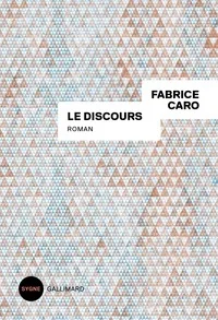 Le discours (Broché) - Fabrice Caro