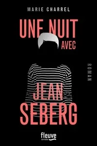 Une nuit avec Jean Seberg (Broché) - Marie Charrel