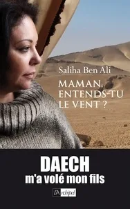 Maman, entends-tu le vent ? (Broché) - Saliha Ben Ali